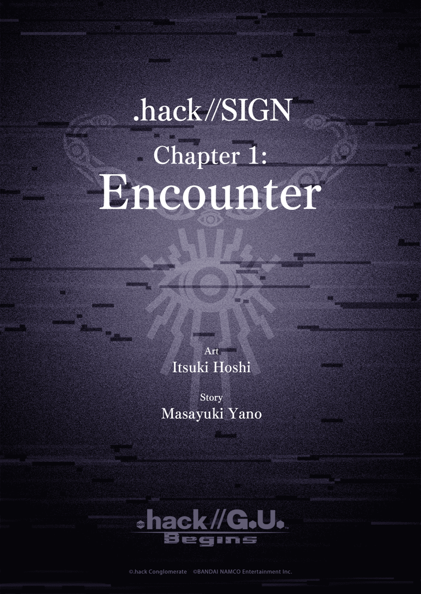 Ch01 .hack//SIGN Chapter 1: Encounter