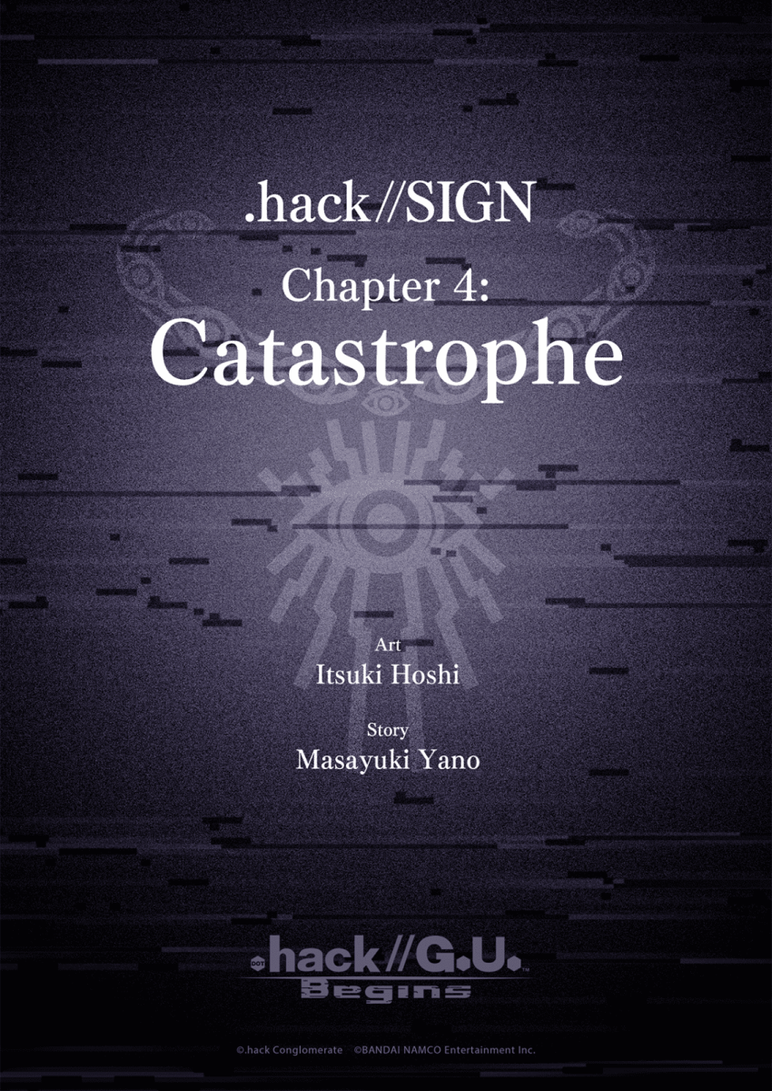 Ch04 .hack//SIGN Chapter 4: Catastrophe