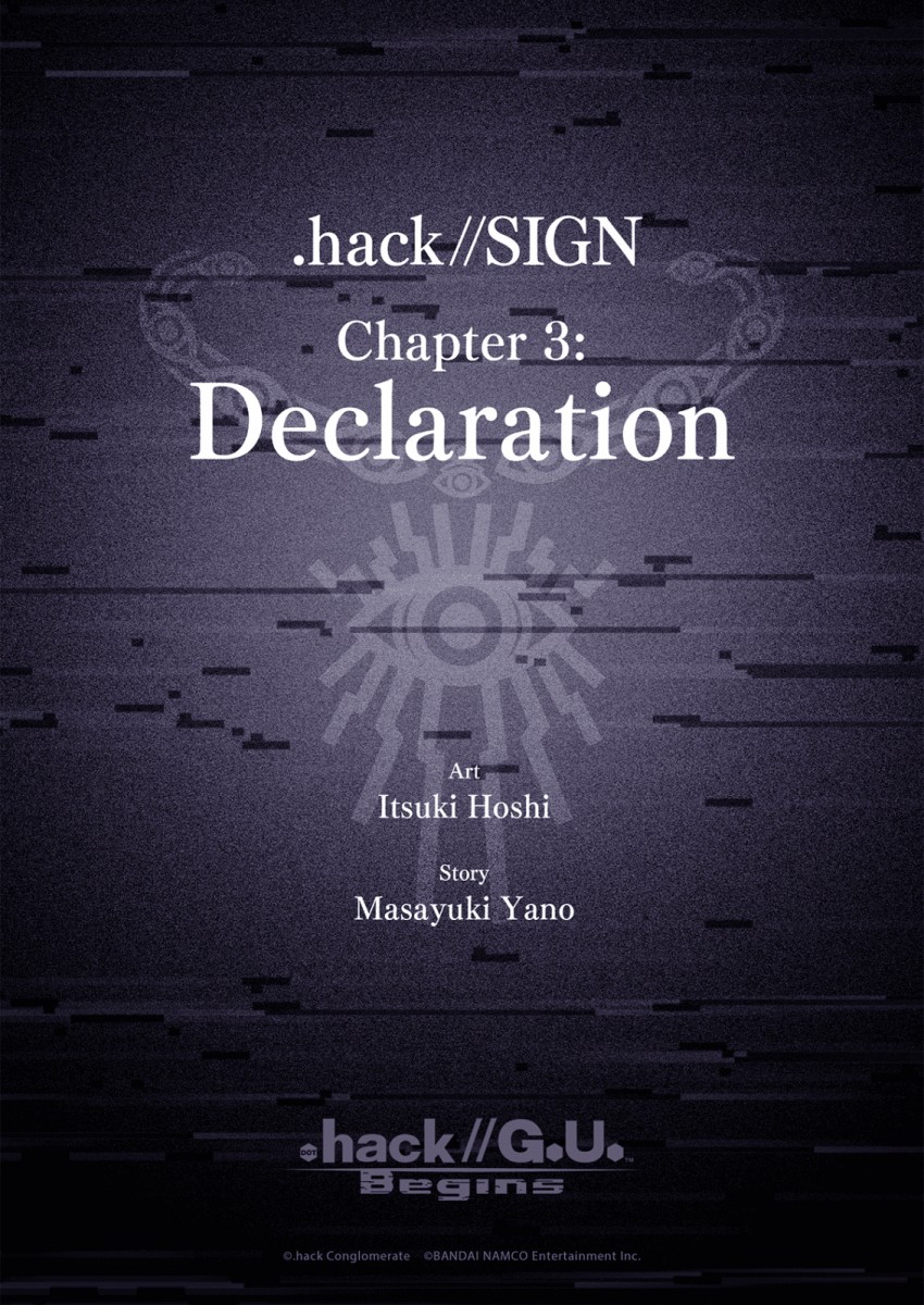 Ch03 .hack//SIGN Chapter 3: Declaration