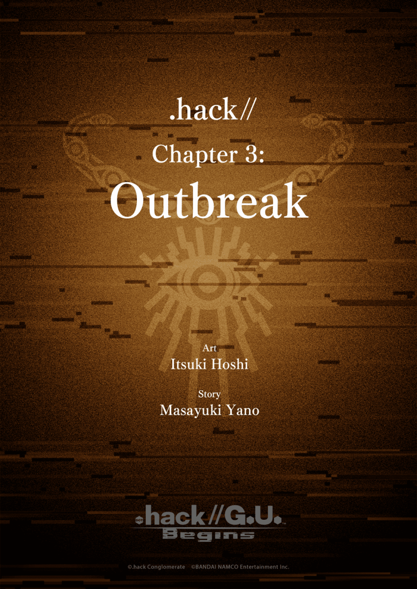 Ch07 .hack// Chapter 3: Outbreak